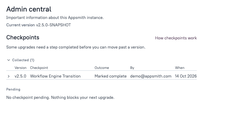 Admin central Collected list showing the v2.5.0 Workflow Engine Transition checkpoint marked complete