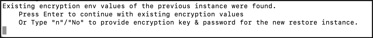 Option to use existing encryption values